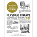Personal Finance 101: From Saving and Investing to Taxes and Loans, an Essential Primer on Personal Finance