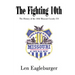 The Fighting 10th: The History of the 10th Missouri Cavalry US