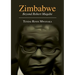 Zimbabwe: Essays, Non Fictions and Letters