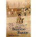 My Romance with My Segundo Barrio