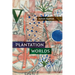 Plantation Worlds