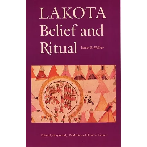 Lakota Belief and Ritual