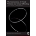 The Intersections of Family Violence and Sexual Offending