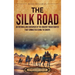 The Silk Road: An Enthralling Overview of the Ancient Trade Routes That Connected China to Europe