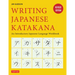 Writing Japanese Katakana: An Introductory Japanese Language Workbook