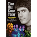 Time Has Come Today: Rock and Roll Diaries 1967-2007