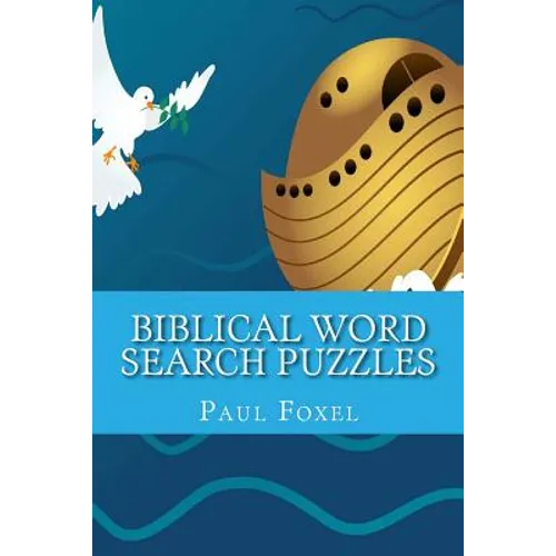 Biblical Word Search Puzzles: Biblical Places & People's Names