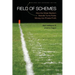 Field of Schemes: How the Great Stadium Swindle Turns Public Money Into Private Profit