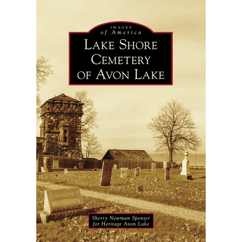 Lake Shore Cemetery of Avon Lake