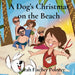 A Dog's Christmas on the Beach