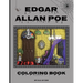 Edgar Allan Poe Coloring Book: An Adult Coloring Experience Inspired by the Father of Horror