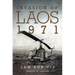 Invasion of Laos, 1971: Lam Son 719