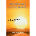 Within You Is The Power