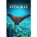 Stingray - Curious Kids Press: Kids book about animals and wildlife, Children's books 4-6