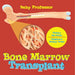 The Bone Marrow Transplant - Biology 4th Grade Children's Biology Books