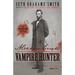 Abraham Lincoln: Vampire Hunter