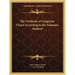 The Textbook of Gregorian Chant According to the Solesmes Method