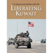 U.S. Marines in the Gulf War, 1990-1991: Liberating Kuwait