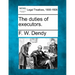 The Duties of Executors.