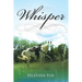 Whisper