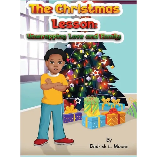The Christmas Lesson: Unwrapping Love and Family