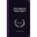 Winter Studies And Summer Rambles In Canada, Volume 3