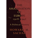 The Assassination of Europe, 1918-1942: A Political History