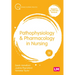 Pathophysiology and Pharmacology in Nursing