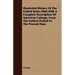 Illustrated History Of The United States Mint With A Complete Description Of American Coinage, From The Earliest Period To The Present Time