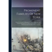 Prominent Families Of New York: Being An Account In Biographical Form Of Individuals And Families Distinguished As Representatives Of The Social, Prof