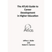 The ATLAS Guide to Career Development in Higher Education