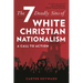 The Seven Deadly Sins of White Christian Nationalism: A Call to Action