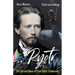 Pyotr: The Life and Music of Pyotr Ilyich Tchaikovsky