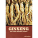 Ginseng and Other Medicinal Plants