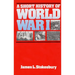 A Short History of World War I