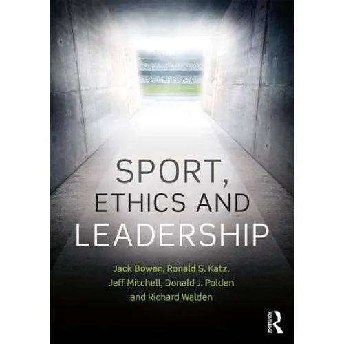 Sport, Ethics and Leadership