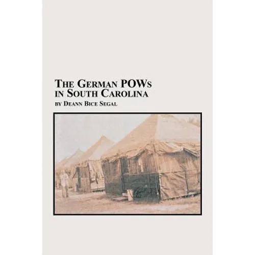 The German POWs in South Carolina
