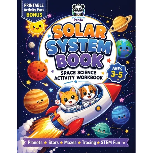 Solar System Book for Kids 3-5 Space Science Activity Workbook: All About Planets, Stars & the Universe Pre K Fun Facts, Puzzles, Mazes, Tracing, and