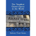 The Smallest Grand Opera in the World