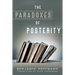 The Paradoxes of Posterity