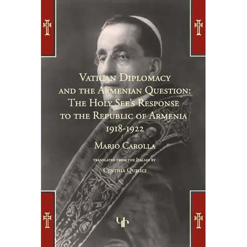 Vatican Diplomacy and the Armenian Question