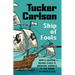 Ship of Fools: How a Selfish Ruling Class Is Bringing America to the Brink of Revolution