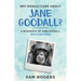 Why Should I Care About Jane Goodall?: A Biography of Jane Goodall Just For Kids!