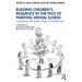 Building Children's Resilience in the Face of Parental Mental Illness: Conversations with Children, Parents and Professionals