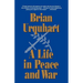 A Life in Peace and War