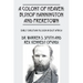 A Colony of Heaven: Bishop Hannington and Freretown - Early Christian Mission in East Africa