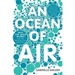 An Ocean of Air: Why the Wind Blows and Other Mysteries of the Atmosphere