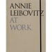 Annie Leibovitz at Work