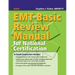 Emt-Basic Review Manual for National Certification: .