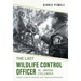 The Last Wildlife Control Officer in British Columbia: Thirty Years of Dealing with Problem Predators